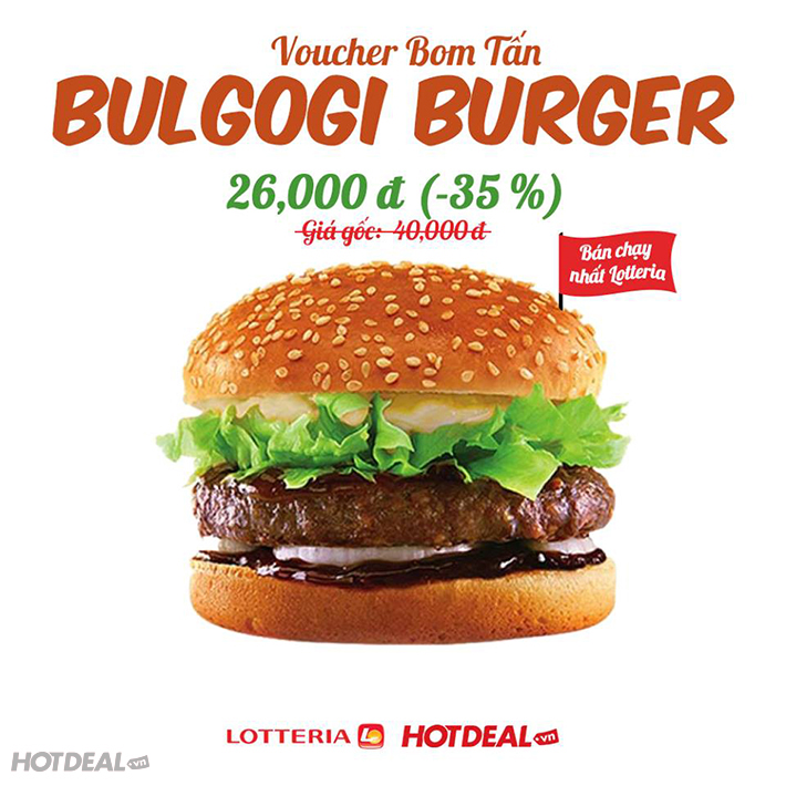 Hệ Thống Lotteria Khuyến Mãi Bom Tấn Bulgogi Burger - Hơn 200 CN Toàn Quốc